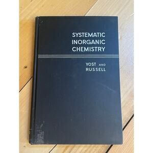 VTG 1946 Systematic Inorganic Chemistry Book. Yost & Russell. Hard Cover